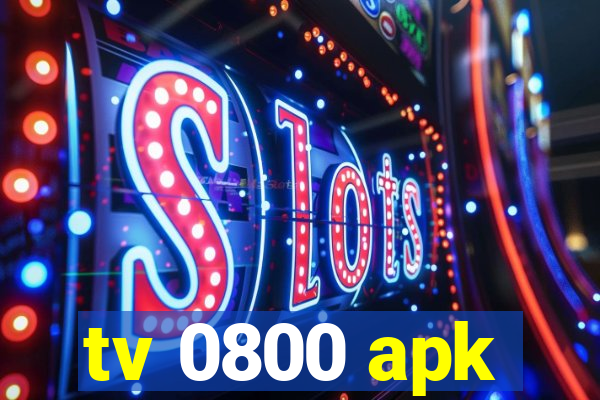 tv 0800 apk